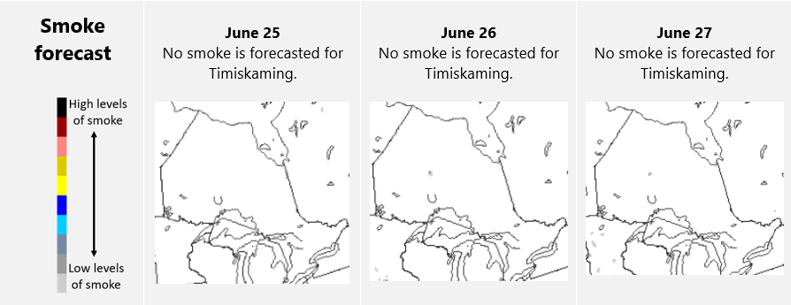 There is no smoke expected in the Timiskaming area from June 25 to June 27.